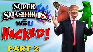 Donald Trump, Dank Memes, Model Swaps and More! Smash for Wii U Hacked Part 2!!