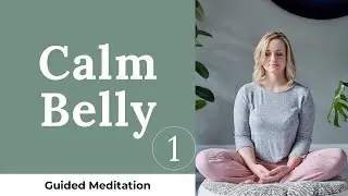 Meditation for IBS. A guided meditation (2019).
