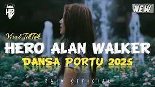 DANSA PORTU🌴 HERO ALAN WALKER ( ZAIN OFFICIAL ) Lagu Remix Slow Viral Tiktok 🔥