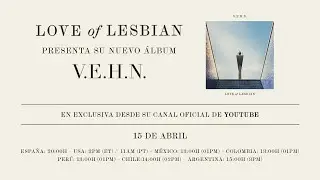 Love of Lesbian presenta en directo su nuevo &aacute;lbum V.E.H.N.