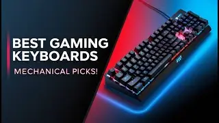 5 Best Mechanical Keyboards for Gaming in 2026