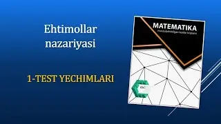 Ehtimollar nazariyasi ( IDC mavzulashtirilgan testlar toʻplami )