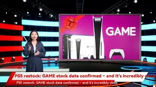 PS5 restock: GAME stock date confirmed &ndash; and it's incredibly close