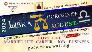 Libra August Horoscope 2024 Predictions Libra Zodiac #librahoroscope #libra #horoscope #astrology