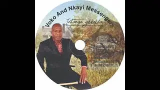 U Bhinya Voko & Nkayi messengers 2023