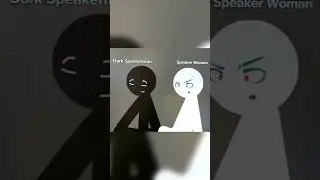 Dark Speakerman and Speaker Woman [ Full ]🥵#skibiditoilet #darkspeakerman #speakerwoman