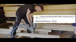 HPE Weiterbildung - Kistenbau und Containerstau