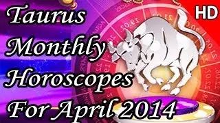 Taurus Monthly Horoscope For April 2014 Hindi | Prakash Astrologer