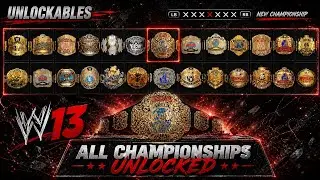 HOW TO UNLOCK ALL CHAMPIONSHIPS ON WWE 13