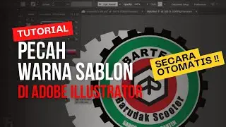 Tutorial Pecah Warna Sablon Otomatis di Adobe Illustrator