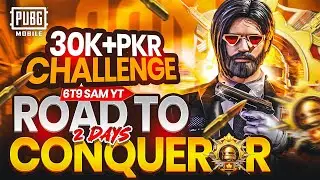 Road to Conqueror 👑 | 2 Days Challenge | PUBG Mobile | 6T9 SAM YT #Conqueror #PUBGMOBILE