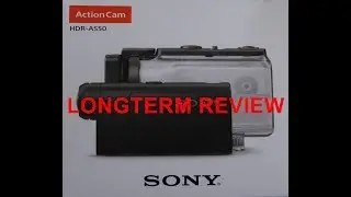 Sony HDR-AS50 Underwater Action Cam/Longterm Review: with THE DEE'S