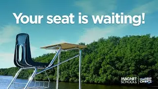 Your Magnet Schools seat is waiting!