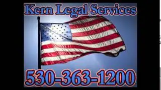 Kern Legal Services 530-363-1200 Process Server - Chico CA