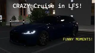 CRAZY Cruise in LFS!