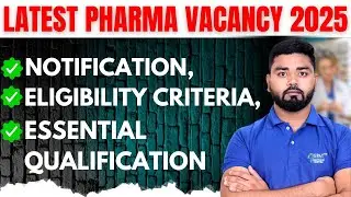 Pharma Jobs 2025 Latest Update | B.Pharm & D.Pharm Eligible | Vacancy, Eligibility & Apply Details
