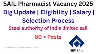 SAIL Pharmacist Vacancy 2025 😱🔥 | 35,000 Salary + Govt Job | Full Details in Hindi #pharmacist