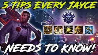 5 Tips Every Jayce NEEDS To Know! League of Legends Jayce Guide 2019 New Players!