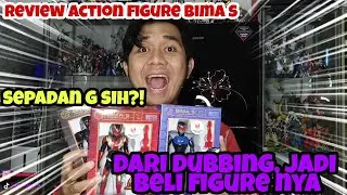 REVIEW BIMA S FIGURE- DARI DUBBING NYA, JADI BELI JUGA DEH