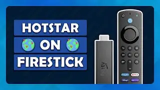 How To: Watch Hotstar Outside India on Firestick - (Tutorial)