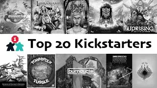 Top 20 Kickstarters of 2020  |  With Mike