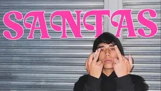 SANTAS - Gennessy x ERICCXNC (Visualizer Oficial)