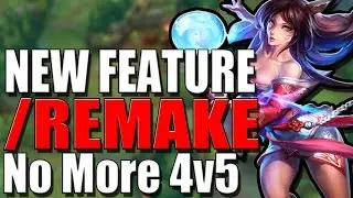 /REMAKE - You Can FINALLY REMAKE 4v5 GAMES!!!! - League of Legends