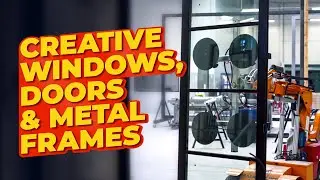 Inside Factories: Metal Windows & Doors BACK IN STYLE