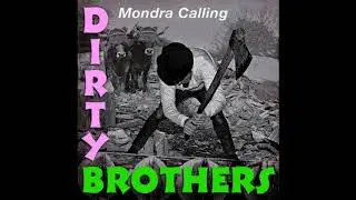 Dirty Brothers - Edaten