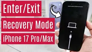 How to Enter/Exit Recovery Mode iPhone 17 Pro & Max (Step by Step)