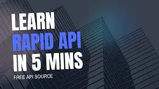FREE APIS || HOW TO USE RAPID API || API TUTORIAL