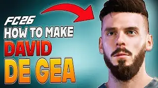 How to Make DAVID DE GEA in EA FC 26