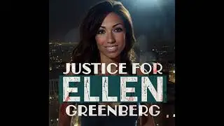 From Suicide to Homicide, Ellen Greenberg's Case Challenges Systemic Failures-2024 Year in Review