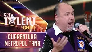Cuarentuna Metropolitana | Audiciones | Got Talent Chile 2024