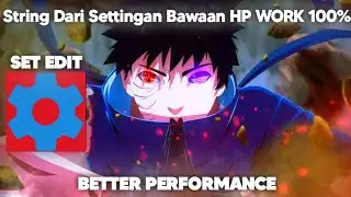 STRING SET EDIT DARI BAWAAN HP | PASTI BERHASIL 99% | BETTER PERFORMANCE | [ 2022 ]