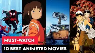 Top 10 Best Animated Movies of All Time! ( So Far )