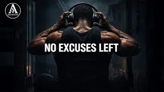 NO EXCUSES LEFT-The 
