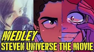 Steven Universe: The movie - Medley ( Español )
