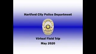 Hartford City Police Department Virtual Field Trip