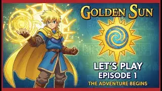 Golden Sun Gameplay Walkthrough &ndash; Episode 1 | No Commentary (GBA)