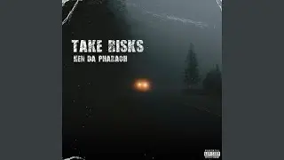 Take Risks