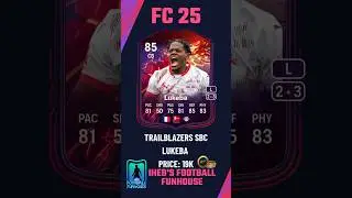 Unlock Lukeba Trailblazers SBC! Ultimate FC 25 Guide to Save Coins! 💸⚡
