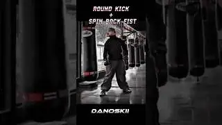 Round kick spin back fist. #challenge #training #tutorial #youtubeshorts #youtube #shorts #kickflip