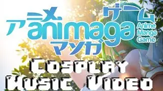 『ANIMAGA MELBOURNE 2017 』COSPLAY MUSIC VIDEO 〚SATURDAY〛