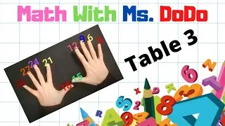 (Lesson) Tables | Table 3 | Math with Ms. DoDo