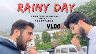 Rainy Day in Frontier Medical College Abbottabad ft Dr Durain #mbbs