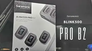 Saramonic Blink 500 Pro First Impression
