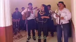 Al Cielo Quiero Gritar en Vivo - 100%Chullpas