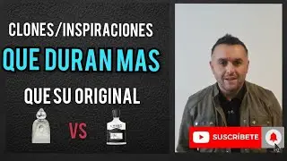 10 CLONES/INSPIRACIONES que DURAN  M&Aacute;S que los perfumes ORIGINALES.😎✅️✅️