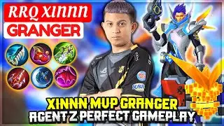 Xinnn MVP Granger, Agent Z Perfect Gameplay [ RRQ Xin Granger ] Mobile Legends